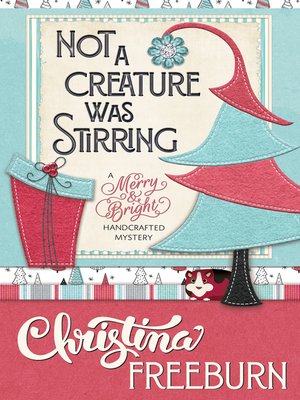 cover image of NOT a CREATURE WAS STIRRING